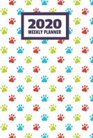 2020 Weekly Planner: January 2020 - December 2020, Calendar Agenda And Daily Schedule - Dog Lover Paw Prints (6"x9") 1701870851 Book Cover