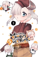 Li'l Miss Vampire Can't Suck Right, Vol. 3 B0GHMM25L9 Book Cover