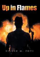 Up in Flames 1524589535 Book Cover