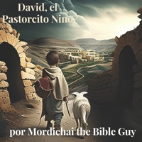 David, el Pastorcito B0BW38DDFZ Book Cover