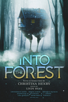 Into the Forest: Tales of the Baba Yaga 1645481239 Book Cover