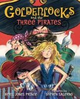 Goldenlocks and the Three Pirates 0374300747 Book Cover