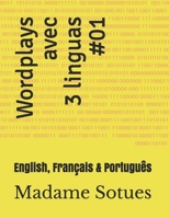 Wordplays avec 3 linguas: English, Français et Português B08C74QC1S Book Cover