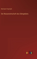 Die Wasserwirtschaft des Odergebiets 3368247344 Book Cover