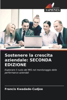 Sostenere la crescita aziendale: Seconda Edizione (Italian Edition) 6208583470 Book Cover