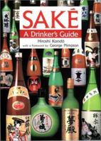 Sake: A Drinker's Guide 0870116533 Book Cover