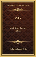 Zella and Other Poems 1167202406 Book Cover