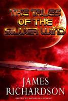 The Tales of the Silver Wind 198134098X Book Cover