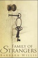 Family of Strangers 1499663536 Book Cover