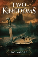 Two Kingdoms 0578709287 Book Cover