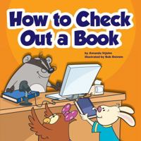 How to Check Out a Book 1614732493 Book Cover