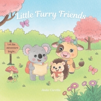 Little Furry Friends B0F5MZZD8C Book Cover