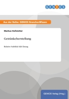 Getrankeherstellung 3737949522 Book Cover