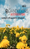 Dandelions: Multiverse of Poems-Volume 2 B0B6PXWS4K Book Cover