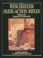 Winchester Slide-Action Rifles: Model 61 & Model 62 0873412346 Book Cover