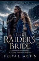The Raider's Bride (Vows of the North) B0H28CV96N Book Cover