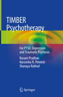 TIMBER Psychotherapy: For PTSD, Depression and Traumatic Psychosis 3030206475 Book Cover