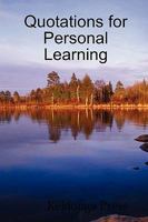 Quotations for Personal Learning 1435720741 Book Cover