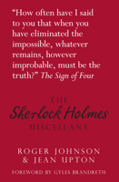 The Sherlock Holmes Miscellany 075247152X Book Cover