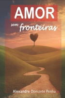 Amor sem Fronteiras 1097450953 Book Cover