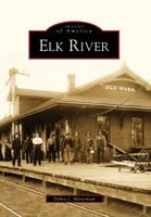 Elk River 0738577200 Book Cover