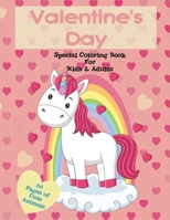 Coloring Book: Valentine's Day Special Animal and Unicorn coloring book for animal lover Kids and Adults / 8.5 X 11 50 Pages Cute Funny Animals B08W7SNMM3 Book Cover