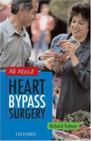 All About Heart Bypass Surgery 0195513053 Book Cover