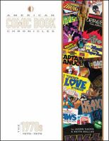 American Comic Book Chronicles: The 1970s 1605490563 Book Cover