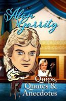 Quips, Quotes & Anecdotes 1090198027 Book Cover