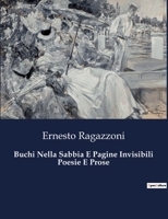 Buchi Nella Sabbia E Pagine Invisibili Poesie E Prose B0CHHJBVCH Book Cover
