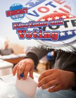 Elections and Voting 1534563970 Book Cover