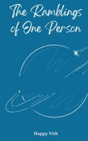 The Ramblings of One Person 9357441727 Book Cover