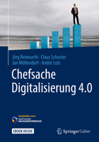 Chefsache Digitalisierung 4.0 365815876X Book Cover