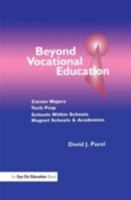 Beyond Vocational Education 1930556047 Book Cover