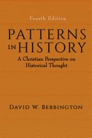 Patterns in History: A Christian Perspective on Historical Thought 0851105955 Book Cover