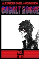 Cobalt Rogue, Vol. 2 1989331025 Book Cover