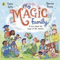 My Magic Family 0241540135 Book Cover