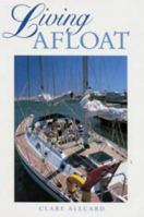 Living Afloat 0713641355 Book Cover