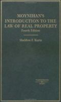 Moynihan's Introduction to the Law of Real Property (American Casebook Series) 031460555X Book Cover