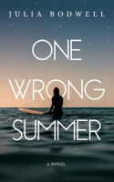 One Wrong Summer B09X529FRH Book Cover