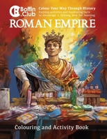 The Roman Empire Colouring and Activity Book 1730947190 Book Cover