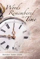 Words Remembered in Time 1468582607 Book Cover