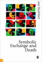 Symbolic Exchange and Death 0803983999 Book Cover