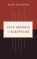 Five Models of Scripture 080287682X Book Cover