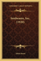 Sunbeams, Inc. 1163933570 Book Cover