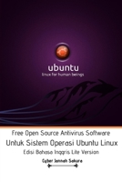 Free Open Source Antivirus Software Untuk Sistem Operasi Ubuntu Linux Edisi Bahasa Inggris Standar Version 1714216381 Book Cover