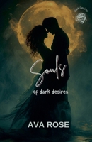 Souls of dark desires B0DPR8MSMG Book Cover