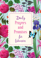 Daily Prayers and Promises for Women 1643528491 Book Cover