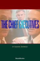 The chief executives 1587982285 Book Cover