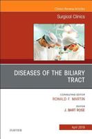 Diseases of the Biliary Tract, An Issue of Surgical Clinics (Volume 99-2) 0323682499 Book Cover
